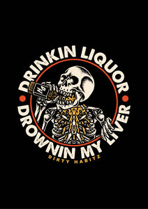 Drinkin Liquor T-Shirt